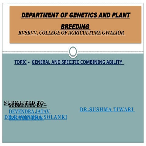 General & Specific Combining  Used in different Plant Breeding Methods