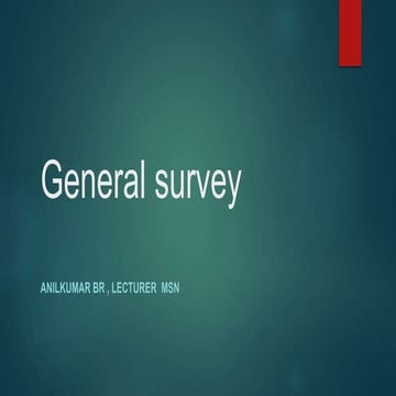 General survey for health assessment fundamental of nursing