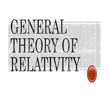 General Theory of Relativity.pptx