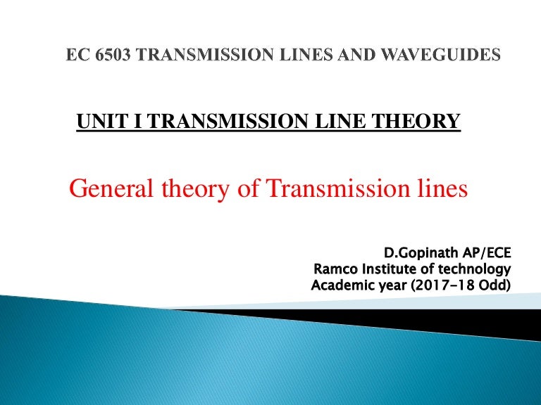General theory of transmission lines
