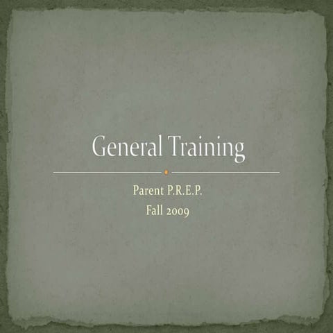 General Training