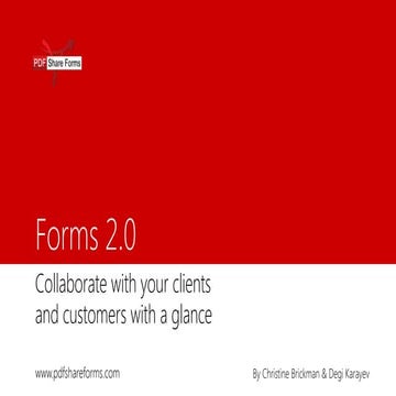 Forms 2.0 – collaborate with your customers with a glance