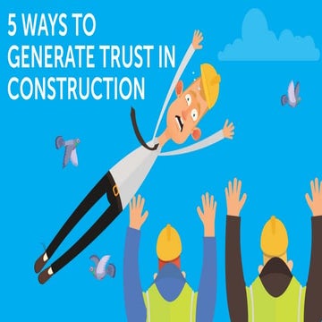 5 Ways to Generate Trust in Construction | PDF