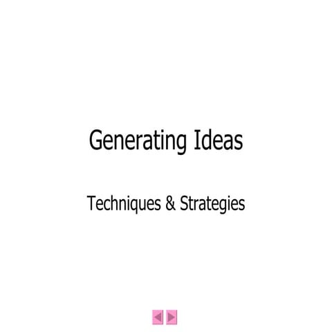 Generating Ideas