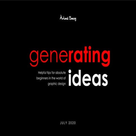 Generating ideas by Aremu Smog