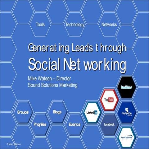Generating Leads Through Social Networking For Slide Share