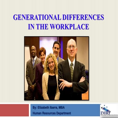 Generational Differences in the Workplace