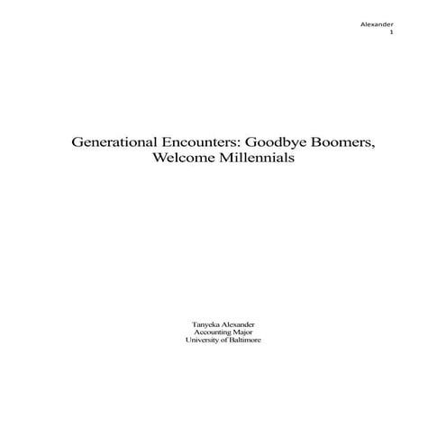 Generational Encounters - Tanyeka Alexander - University of Baltimore (MACPA Student Member)