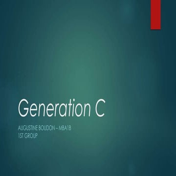 Generation c | PPTX