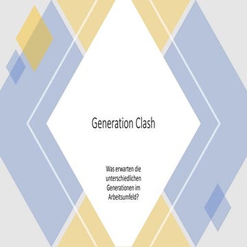Generation Clash - Kommunikation der Generationen | PPTX
