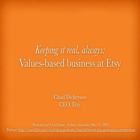 Keeping it real, always: Values-based business at Etsy