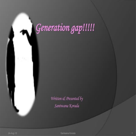 Generation gap | PPTX