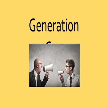 Generation gap