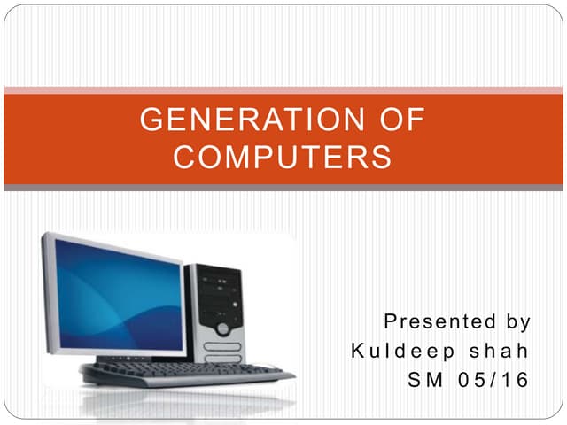 Generation of computers