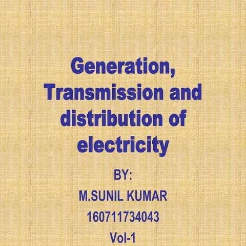 Electricity generation, distribution and transmission | PPTX