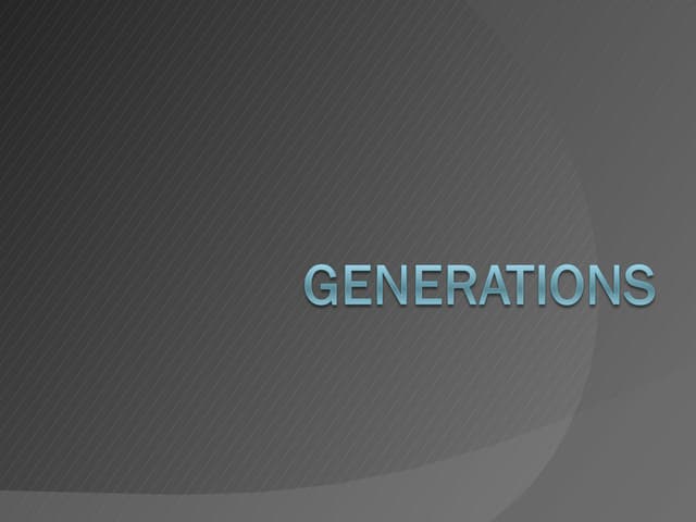 Generations