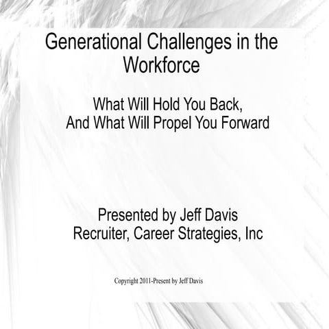 Generational Challenges in the Workforce