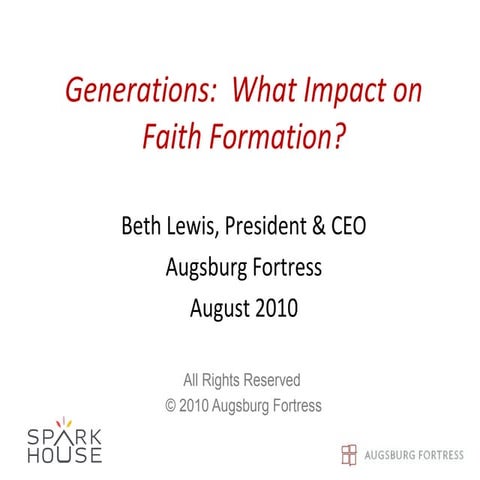 Generations Impact on Faith Formation