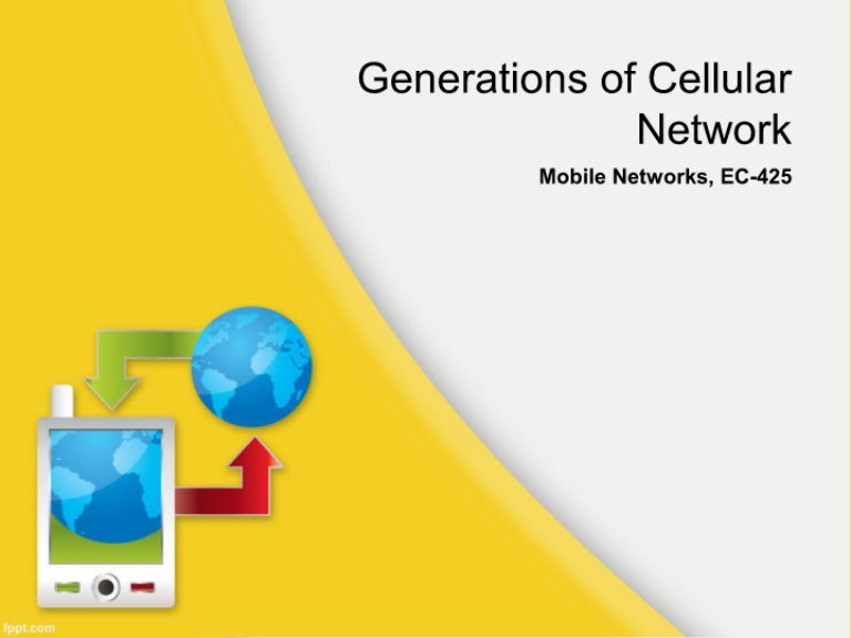 Generations of Cellular Network