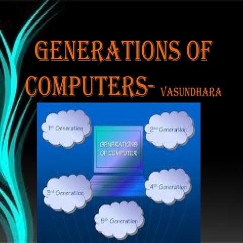 The five generations of computers presentation | PPTX