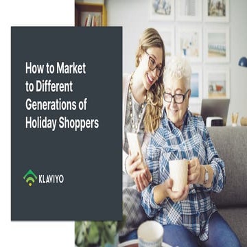 How to Market to Different Generations of Holiday Shoppers