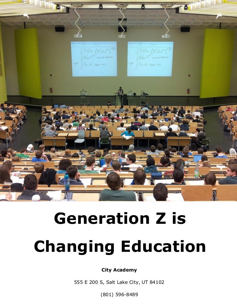 Generation Z is Changing Education