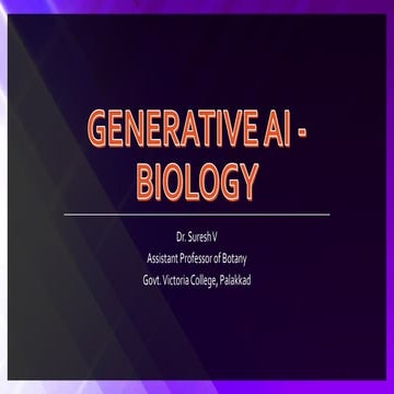 Impact of Generative AI in Biology - Biology TVM.pptx