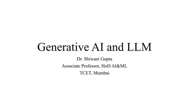Generative Artificial Intelligence and Large Language Model