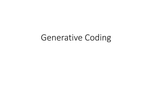 Generative Coding Lecture notes using coding