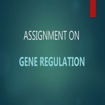Gene regulation
