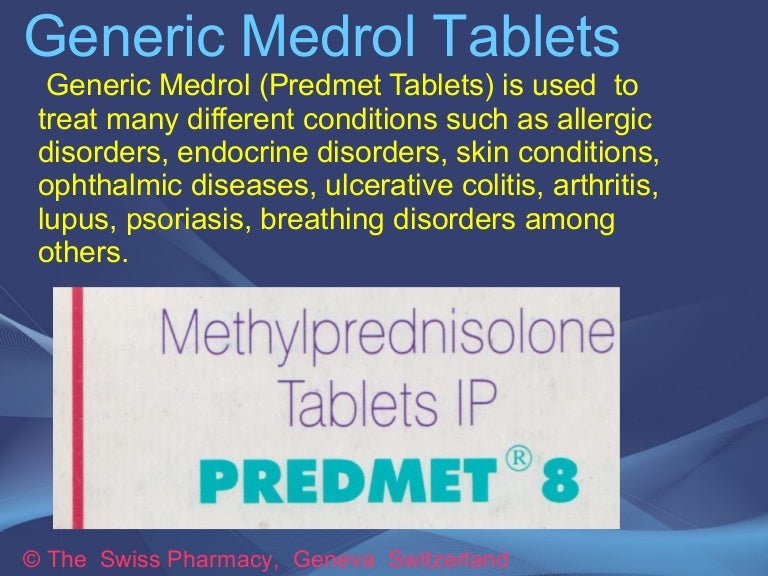 Generic Medrol Tablets for Treatment of Inflammatory Conditions
