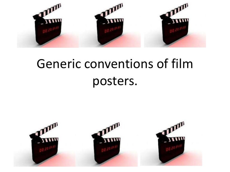 Generic Conventions of a Film Poster