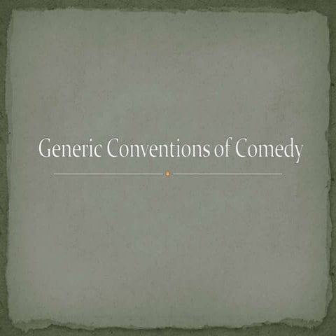 Generic conventions of comedy