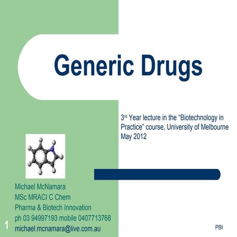 Generic Drugs Michael Mc Namara May 12