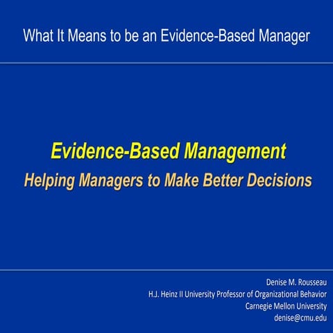 Denise Rousseau's Generic EBMgt Class 1 | PPTX | Business ...