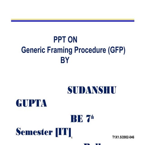 Generic framing procedure