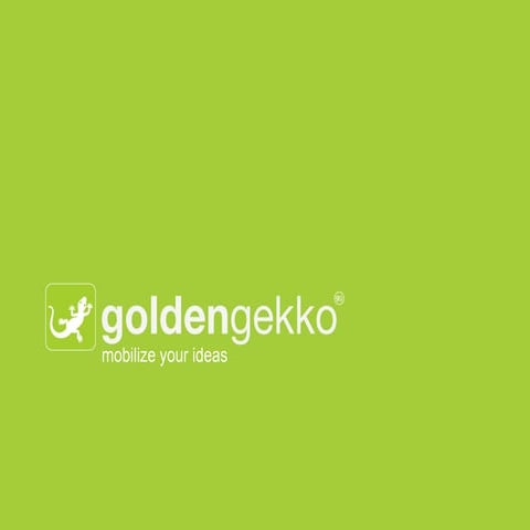 Generic golden gekko