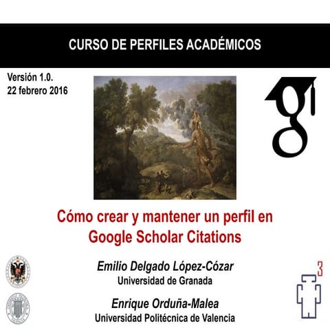 Cómo crear y mantener un perfil en Google Scholar Citations