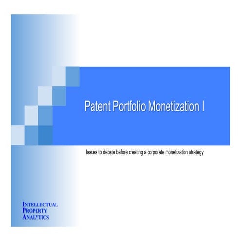 Generic patent monetization basics 2 26-16
