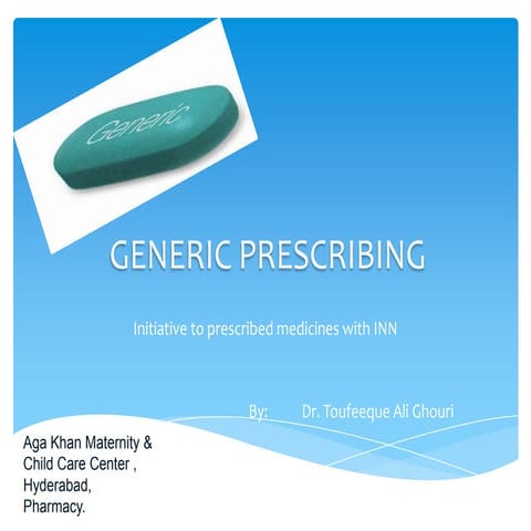 Generic prescribing  akmccc