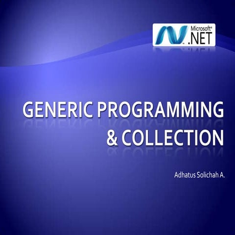 Generic Programming & Collection | PPTX