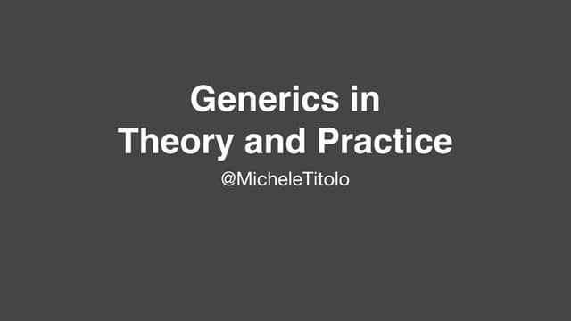 Swift Generics in Theory and Practice