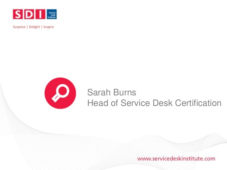 Service Desk Certification What is it and why should your service d…