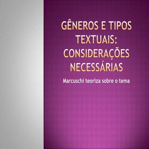Generos e tipos textuais considerações necessárias marcushi