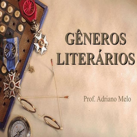 Gêneros literários - Épico e drama.