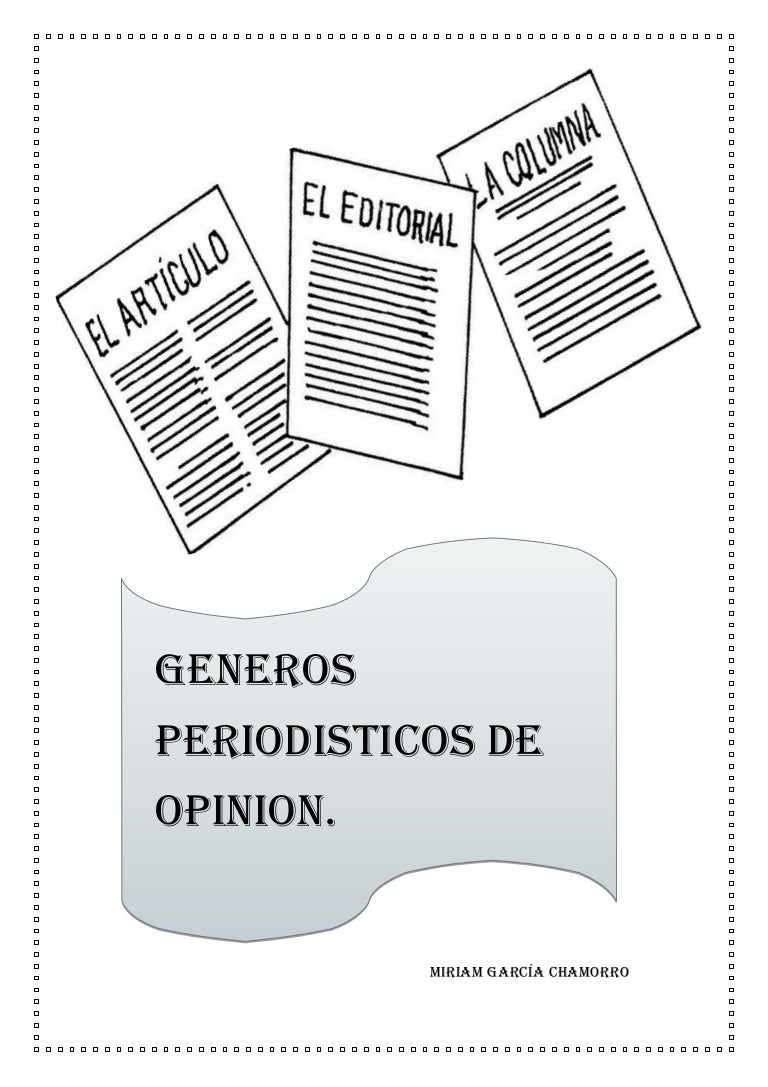 Generos periodisticos de opinion