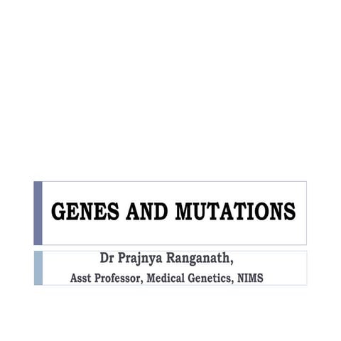 Genes and mutations