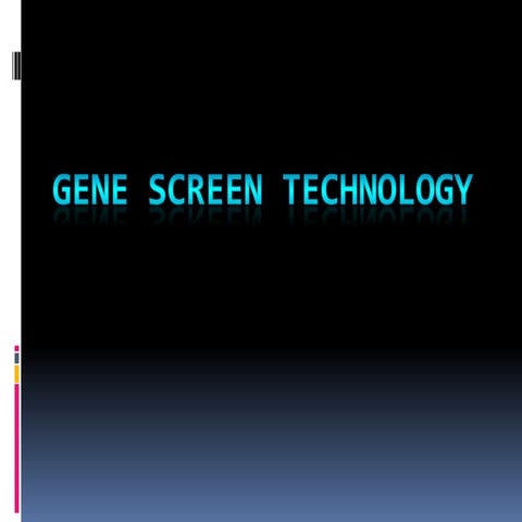 Gene screen technology