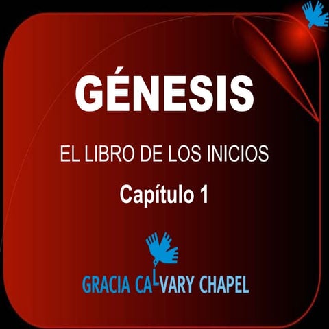 G1 Estudio del Libro de Génesis: Capítulo 1