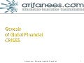 Genesis Of Global Financial Crises
